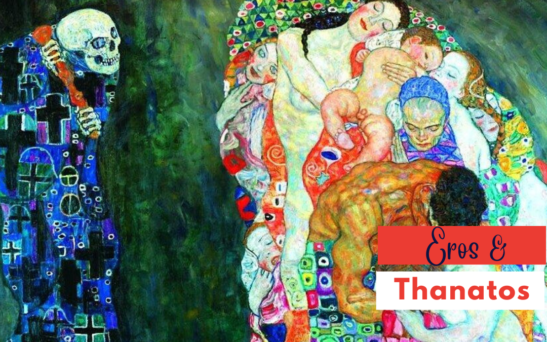 Eros & Thanatos
